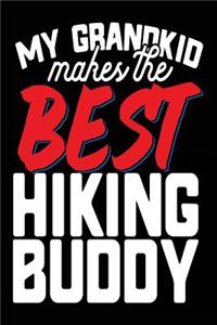 My Grandkid Makes The Best Hiking Buddy