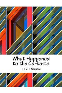 What Happened to the Corbetts