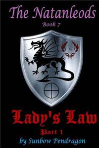 Lady's Law, Part 1