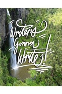 Writers Gonna Write