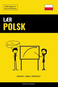 Lær Polsk - Hurtigt / Nemt / Effektivt