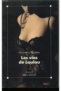 Vies de Loulou (Les)