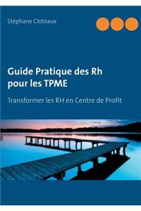 Guide Pratique des RH pour les TPME
