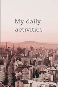 My daily activities: My TO DO list