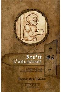 Ron'sé l'ahlendser