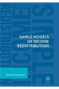 Simple Models of Income Redistribution