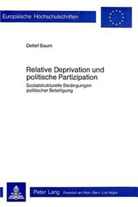 Relative Deprivation Und Politische Partizipation