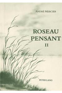 Roseau Pensant-Tome II