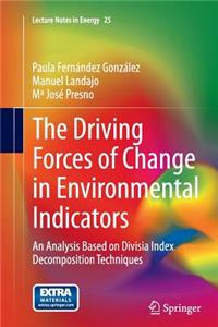 Driving Forces of Change in Environmental Indicators