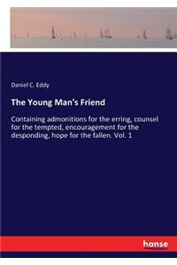 The Young Man's Friend