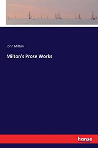 Milton's Prose Works
