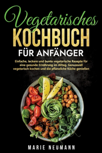 Vegetarisches Kochbuch für Anfänger