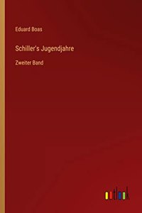 Schiller's Jugendjahre
