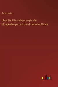Über die Flötzablagerung in der Stoppenberger und Horst-Hertener Mulde