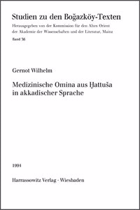 Medizinische Omina Aus Hattusa in Akkadischer Sprache