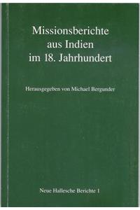 Missionsberichte Aus Indien Im 18. Jahrhundert