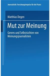 Mut zur Meinung