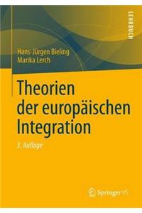 Theorien Der Europäischen Integration