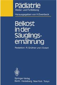 Beikost in Der Säuglingsernährung