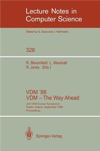 VDM '88. VDM - The Way Ahead