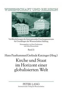 Kirche Und Staat Im Horizont Einer Globalisierten Welt