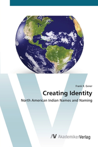 Creating Identity