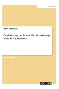 Optimierung der Immobilienfinanzierung eines Privatinvestors