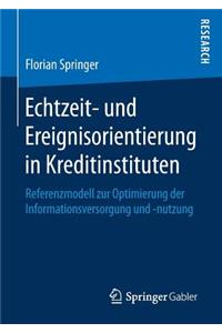 Echtzeit- Und Ereignisorientierung in Kreditinstituten