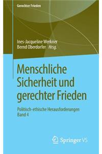 Menschliche Sicherheit Und Gerechter Frieden