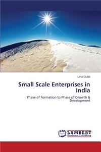 Small Scale Enterprises in India