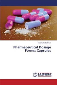 Pharmaceutical Dosage Forms