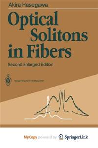 Optical Solitons in Fibers