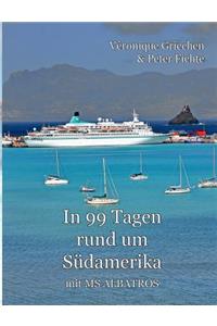 In 99 Tagen rund um Südamerika