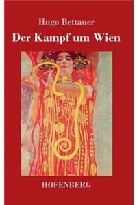Der Kampf um Wien