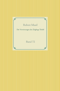 Die Verwirrungen des Zöglings Törleß