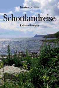 Schottlandreise