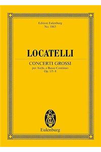 Concerti Grossi Op. 1, Nos. 5-8