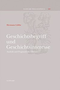 Geschichtsbegriff Und Geschichtsinteresse