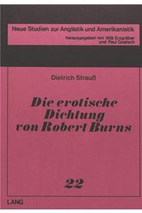 Die Erotische Dichtung Von Robert Burns. (the Erotic Poetry of Robert Burns)