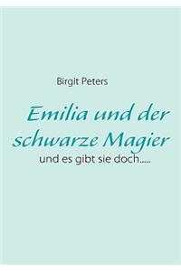 Emilia und der schwarze Magier