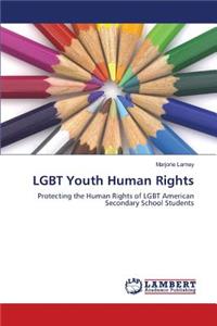 LGBT Youth Human Rights