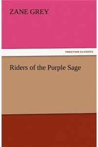 Riders of the Purple Sage