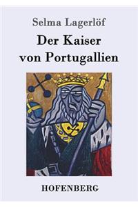 Kaiser von Portugallien