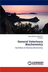 General Veterinary Biochemistry