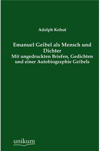 Emanuel Geibel ALS Mensch Und Dichter