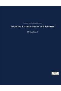 Ferdinand Lassalles Reden und Schriften