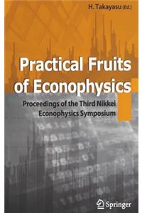 Practical Fruits of Econophysics