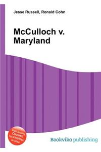 McCulloch V. Maryland