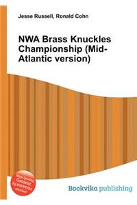 Nwa Brass Knuckles Championship (Mid-Atlantic Version)
