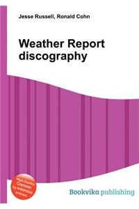 Weather Report Discography